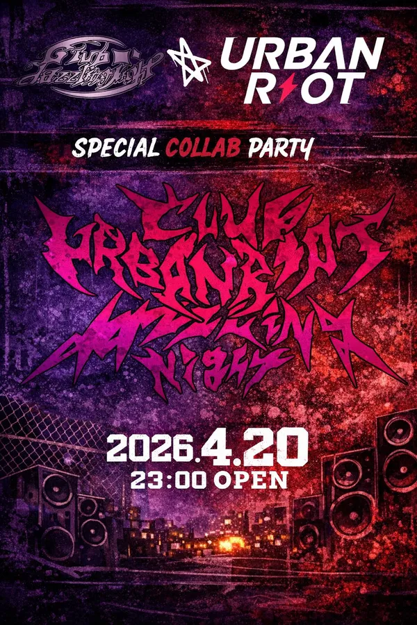 UrbanRiot × CLUB DAZZLING NIGHT ポスター